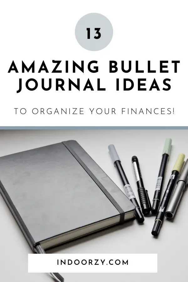 13 Amazing Bullet Journal Ideas to Help You Organize Your Finances