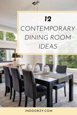 Contemporary Dining Room Ideas