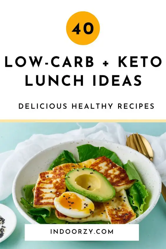 40+ Delicious Low-Carb + Keto Lunch Ideas
