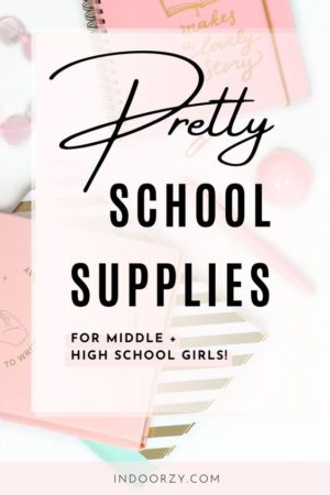 Pretty School Supplies for Middle + High School Girls