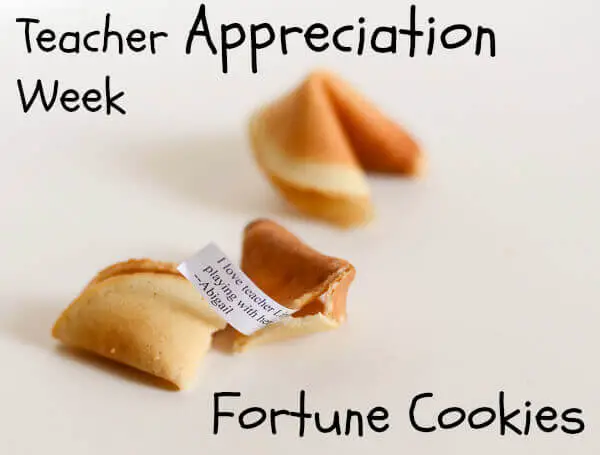 Teacher Appreciation Week Fortune Cookies
